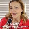 Dr. Jane’s 10 Minute Positive Mental Health Podcast
