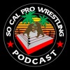 So Cal Pro Wrestling Podcast artwork