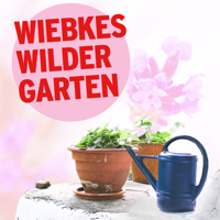 Wiebkes wilder Garten | rbbKultur podcast