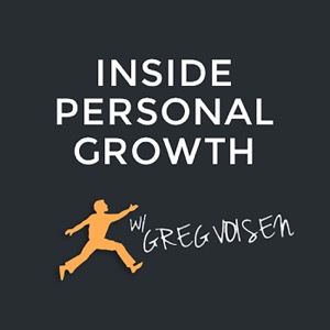 Inside Personal Growth with Greg Voisen