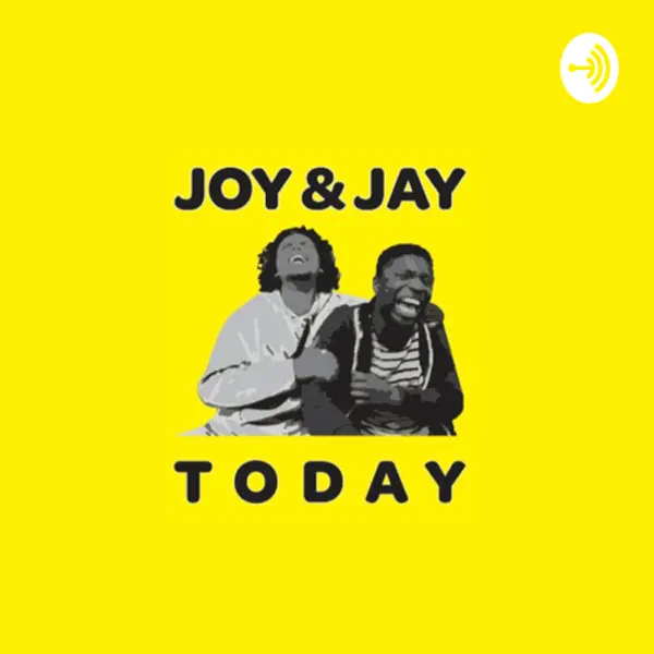 Joy & Jay Today