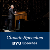 Classic BYU Speeches - BYU Speeches