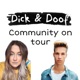 Dick&doof Community on tour