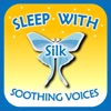 Sleep with Silk: Soothing Voices artwork