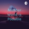 Another World is Podable