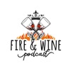 Fire and Wine Podcast artwork