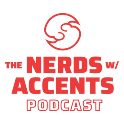 The Nerds With Accents