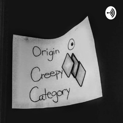 Origin O Creepy Category:Origin O.