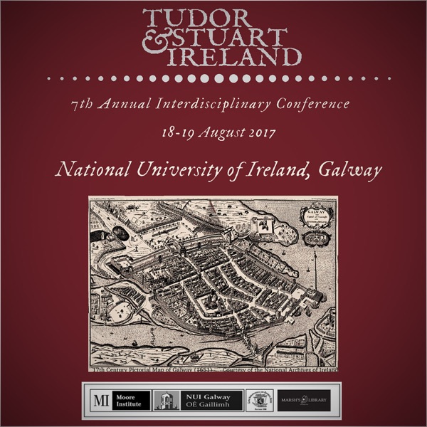 Tudor and Stuart Ireland Conference 2017