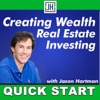 Jason Hartman's Quick Start Podcast