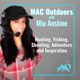 MAC Outdoors Podcast