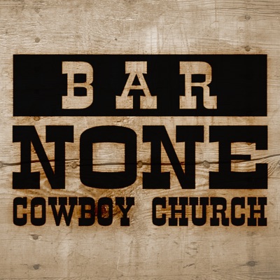 Bar None Cowboy Church