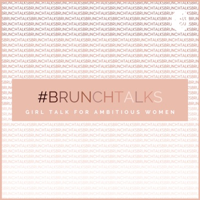 #BrunchTalks