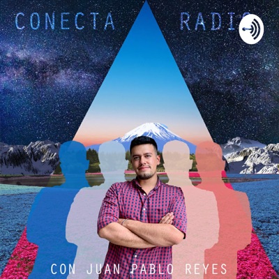 CONECTA RADIO:Juanpa Reyes