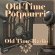 Old Time Potpourri