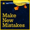 Make New Mistakes artwork