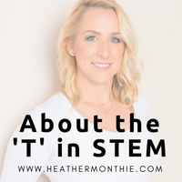 About the 'T' in STEM podcast