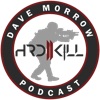 The Hard To Kill Podcast with Dave Morrow artwork