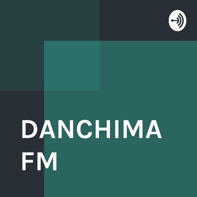 DANCHIMAFM