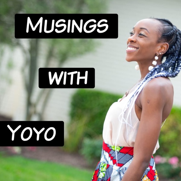 Musings with Yoyo 