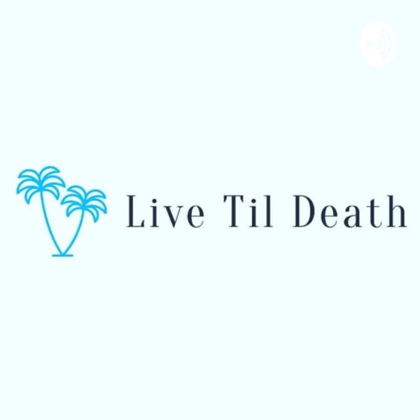 LiveTilDeath