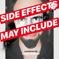 Side Effects May Include podcast