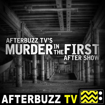 Murder In The First After Show – AfterBuzz TV Network Murder In The First After Show – AfterBuzz TV Network