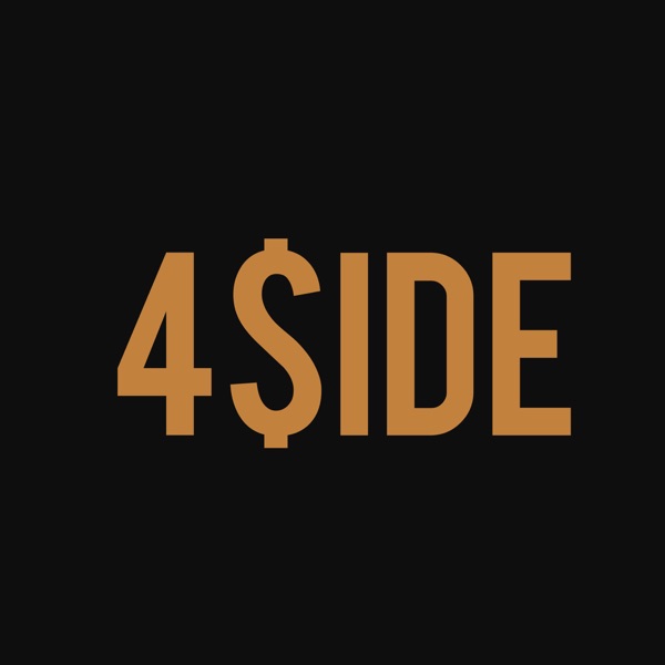 The 4$IDE Podcast Network