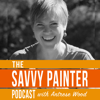 Savvy Painter Podcast with Antrese Wood - Antrese Wood