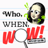 Who, When, Wow! - Tinkercast | Wondery