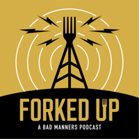 Forked Up podcast