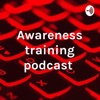 Awareness training podcast  artwork