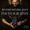 Beyond Natural Light Photography - Learn. Grow. Be Inspired. - Sandra Coan