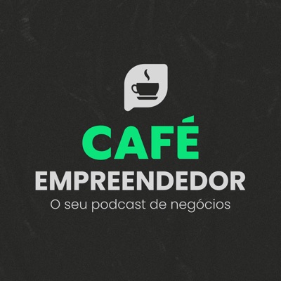 Café Empreendedor:Café Empreendedor