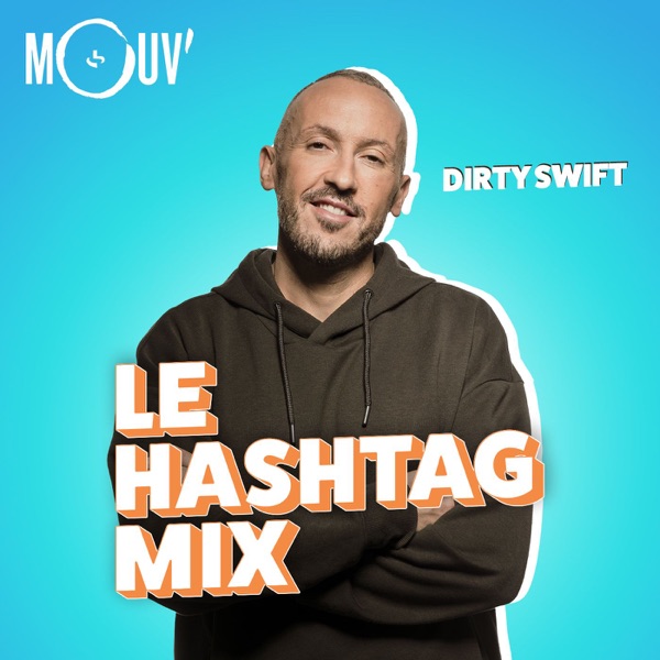 Le Hashtag Mix