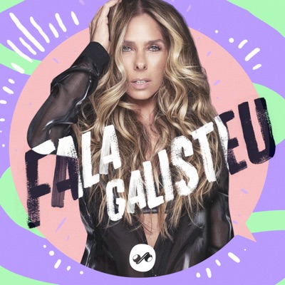 Fala Galisteu! Fala Galisteu!