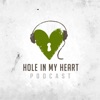 Hole in My Heart Podcast artwork