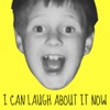 I Can Laugh About It Now artwork