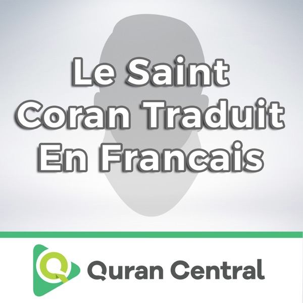 Artwork for Le Saint Coran traduit en francais