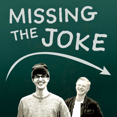 Missing the Joke Missing the Joke