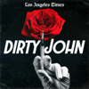 Dirty John - Los Angeles Times | Wondery