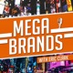 Mega-Brands: Investing in Mega Trends &amp; the Mega Brands Best Positioned to Add Value to Your Wallet