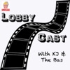 Unsalted Popcorn presents: LobbyCast artwork