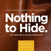 Nothing to Hide - The Moore & Giles Leather Podcast artwork