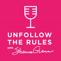 unfollowtherules's podcast podcast