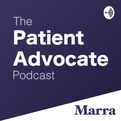 The Patient Advocate Podcast