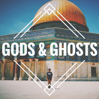 Gods & Ghosts podcast