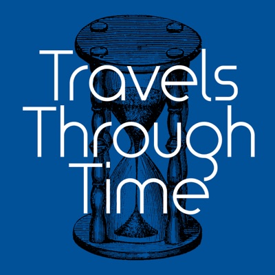 Travels Through Time Travels Through Time