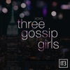 Three Gossip Girls - A Gossip Girl Podcast artwork