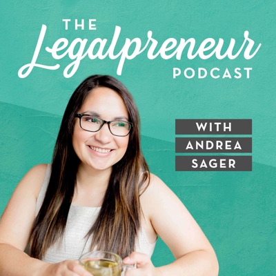 The Legalpreneur Podcast The Legalpreneur Podcast